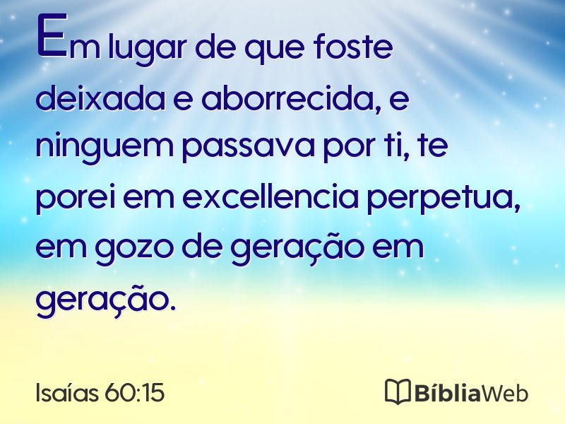 Isaías 60:15 em imagem para compartilhar