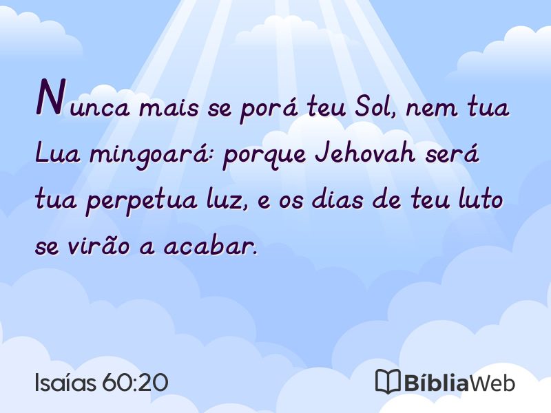 Isaías 60:20 em imagem para compartilhar