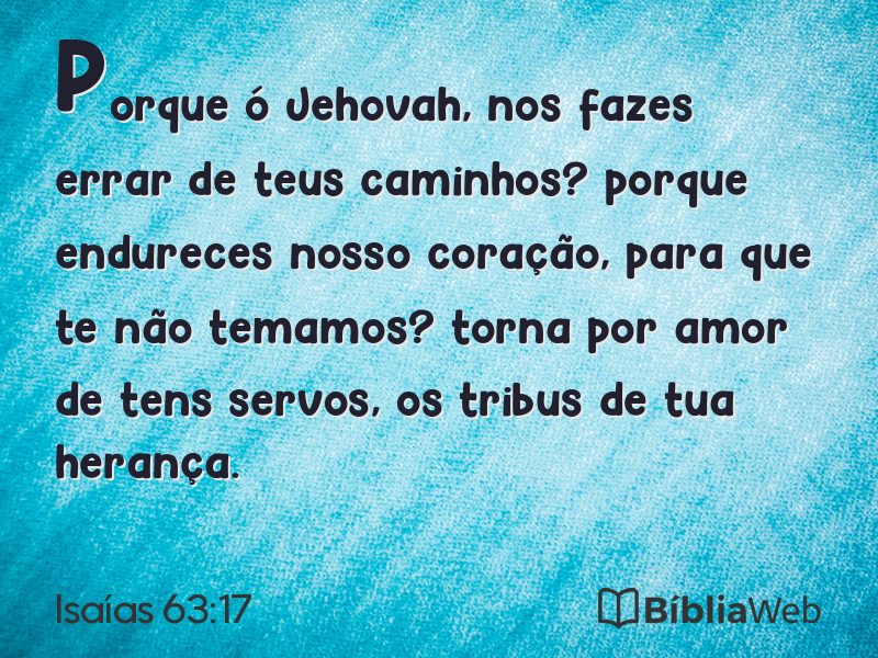 Isaías 63:17 em imagem para compartilhar