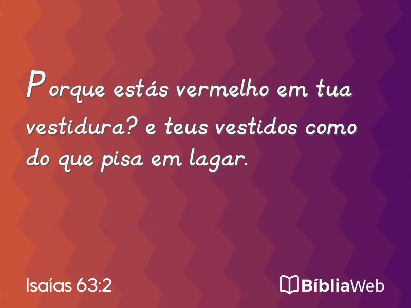 Isaías 63:2 em imagem para compartilhar