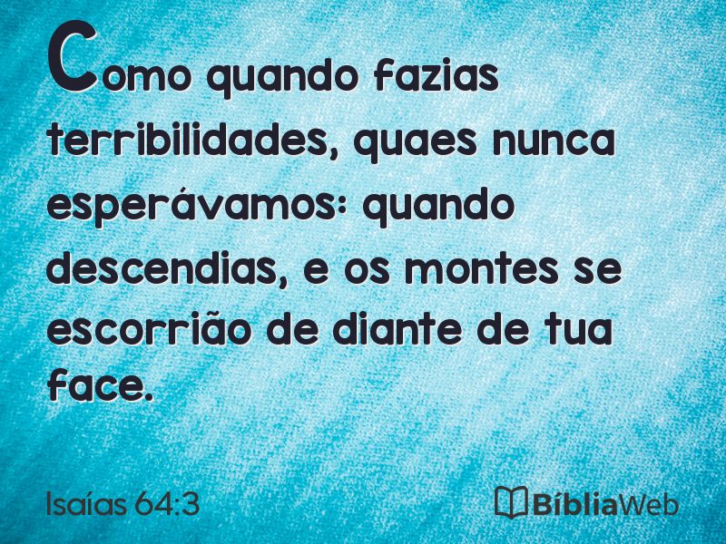 Isaías 64:3 em imagem para compartilhar