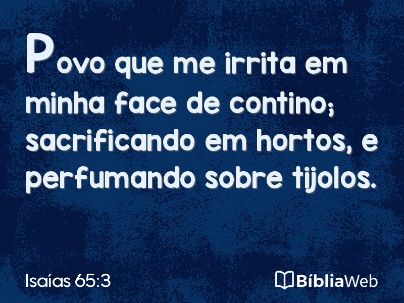 Isaías 65:3 em imagem para compartilhar