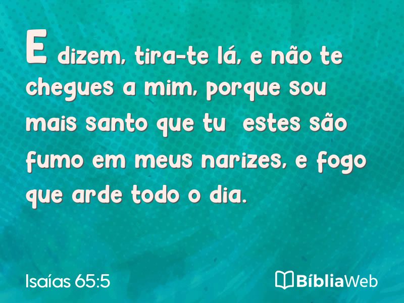 Isaías 65:5 em imagem para compartilhar