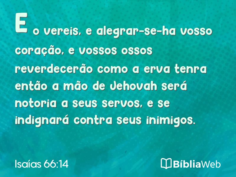 Isaías 66:14 em imagem para compartilhar