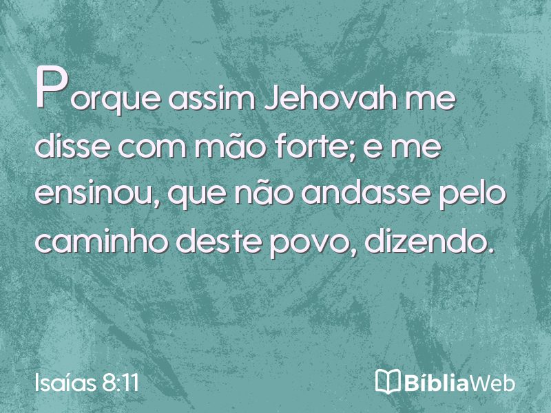 Isaías 8:11 em imagem para compartilhar