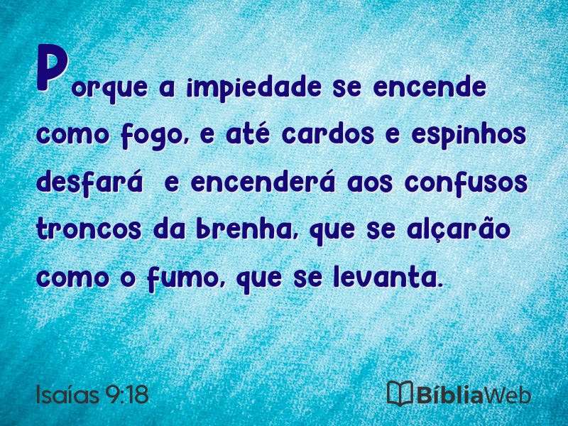 Isaías 9:18 em imagem para compartilhar