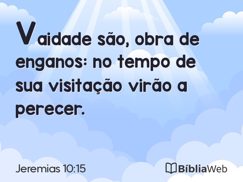 Jeremias 10:15 em imagem para compartilhar