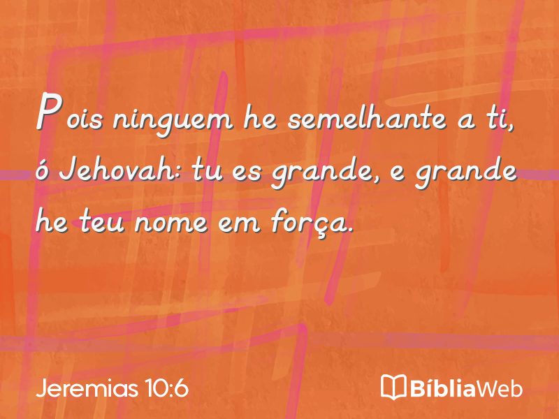 Jeremias 10:6 em imagem para compartilhar