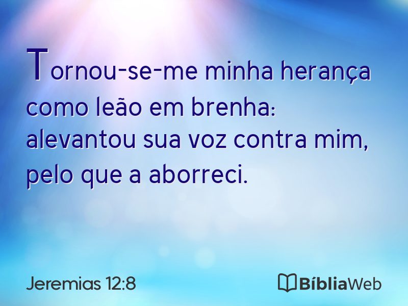 Jeremias 12:8 em imagem para compartilhar