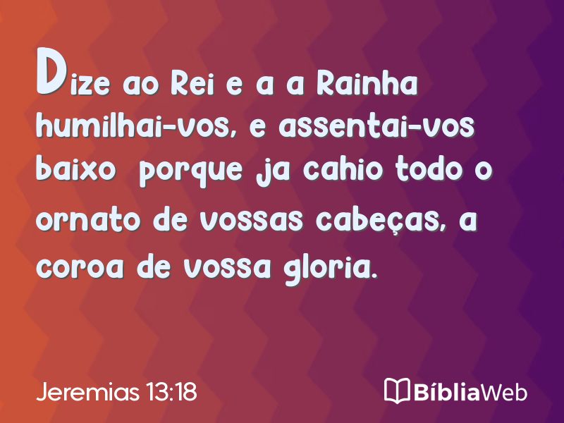 Jeremias 13:18 em imagem para compartilhar