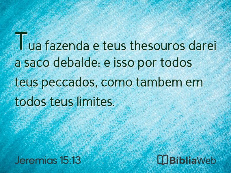 Jeremias 15:13 em imagem para compartilhar