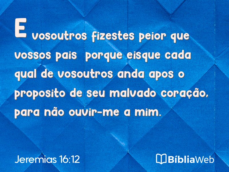 Jeremias 16:12 em imagem para compartilhar