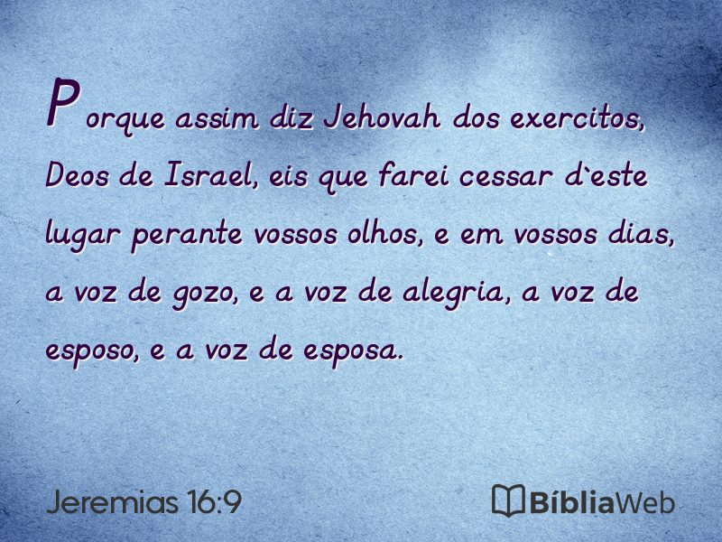 Jeremias 16:9 em imagem para compartilhar