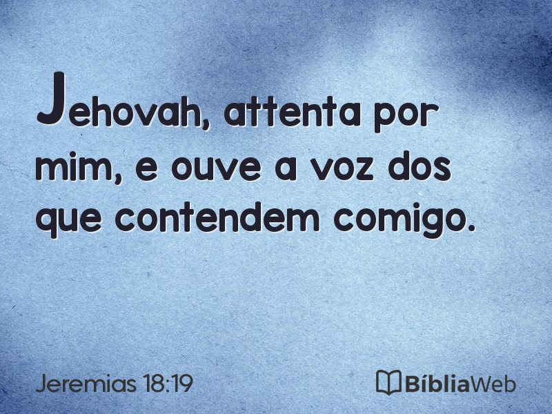 Jeremias 18:19 em imagem para compartilhar
