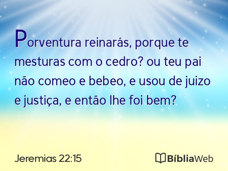 Jeremias 22:15 em imagem para compartilhar