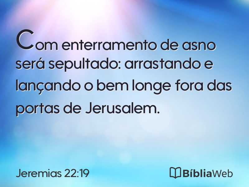 Jeremias 22:19 em imagem para compartilhar