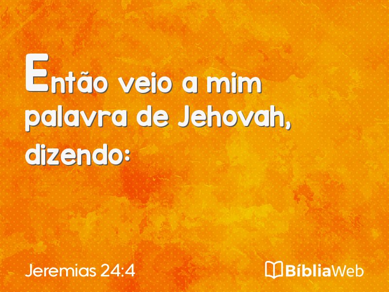 Jeremias 24:4 em imagem para compartilhar
