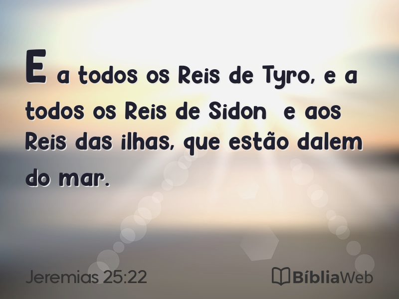 Jeremias 25:22 em imagem para compartilhar