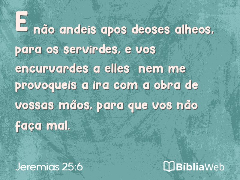 Jeremias 25:6 em imagem para compartilhar