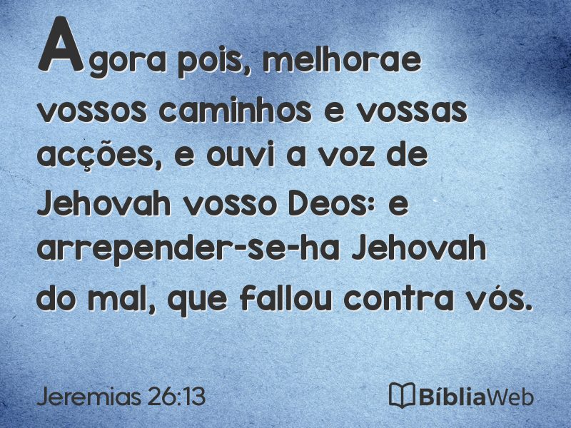 Jeremias 26:13 em imagem para compartilhar
