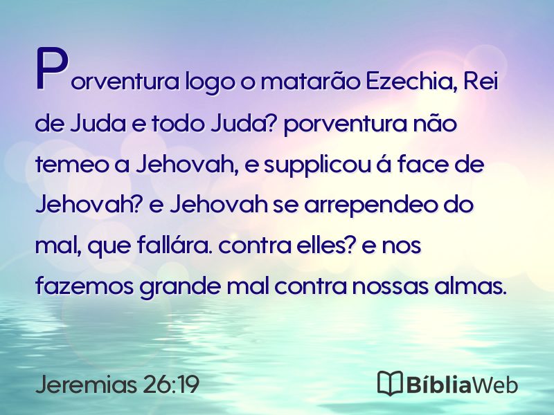 Jeremias 26:19 em imagem para compartilhar