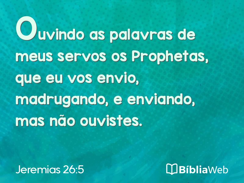 Jeremias 26:5 em imagem para compartilhar