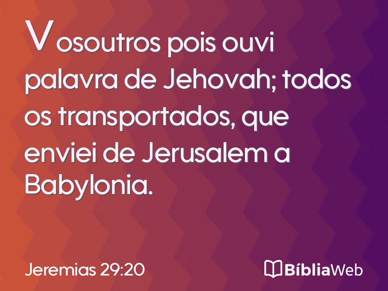 Jeremias 29:20 em imagem para compartilhar
