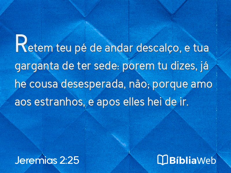 Jeremias 2:25 em imagem para compartilhar