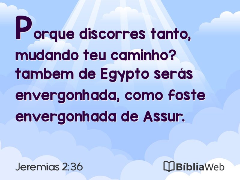 Jeremias 2:36 em imagem para compartilhar