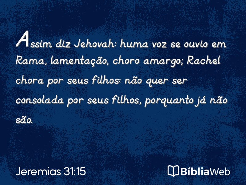 Jeremias 31:15 em imagem para compartilhar