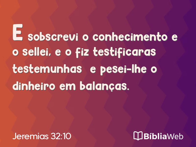 Jeremias 32:10 em imagem para compartilhar