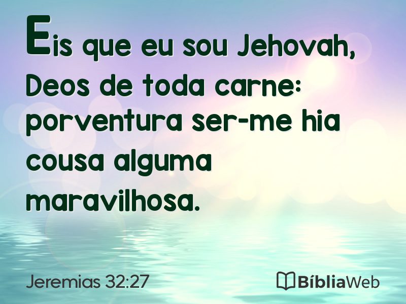 Jeremias 32:27 em imagem para compartilhar