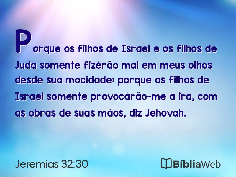 Jeremias 32:30 em imagem para compartilhar