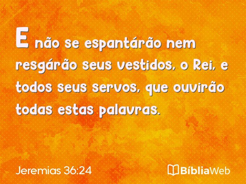 Jeremias 36:24 em imagem para compartilhar