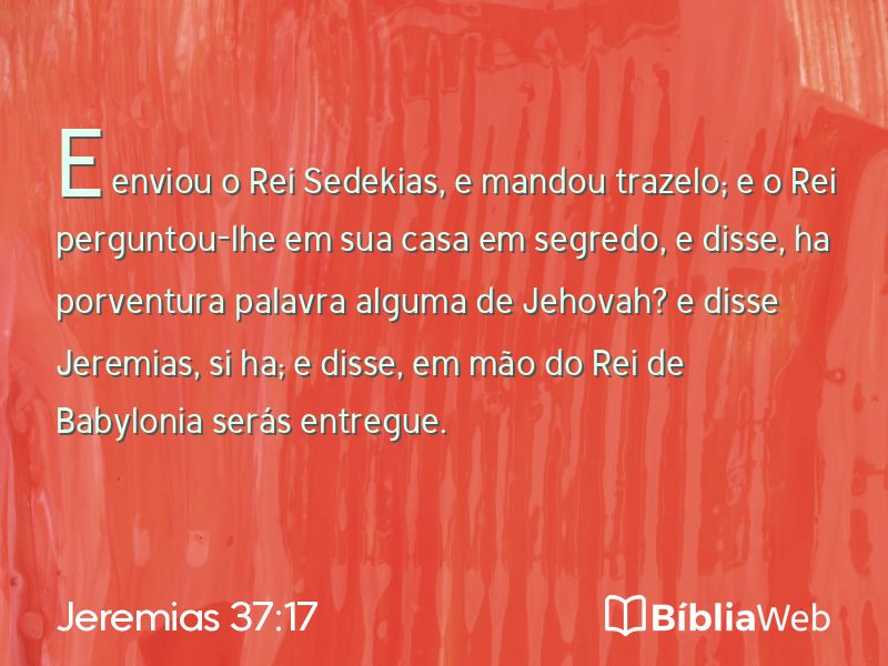 Jeremias 37:17 em imagem para compartilhar