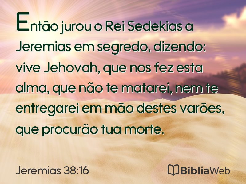 Jeremias 38:16 em imagem para compartilhar