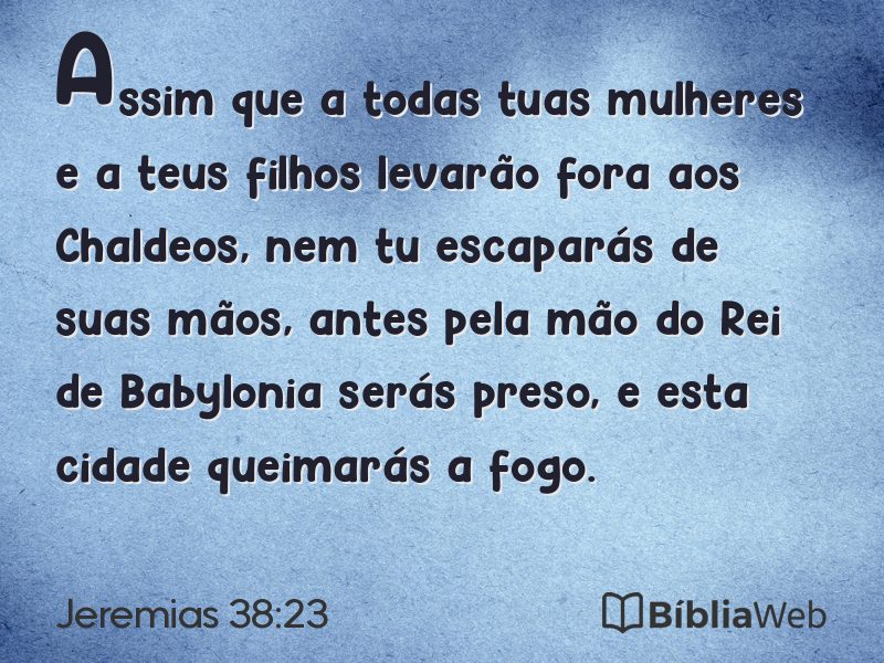 Jeremias 38:23 em imagem para compartilhar