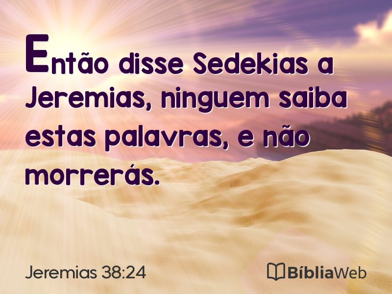 Jeremias 38:24 em imagem para compartilhar