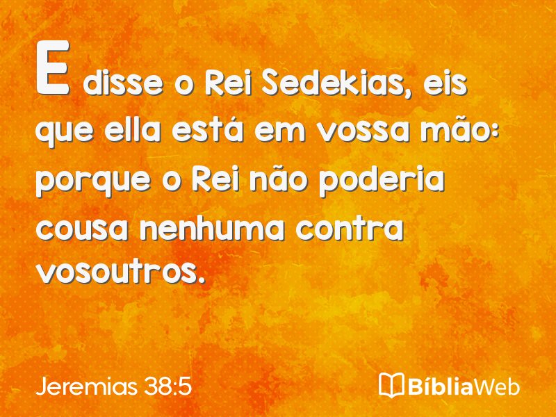 Jeremias 38:5 em imagem para compartilhar