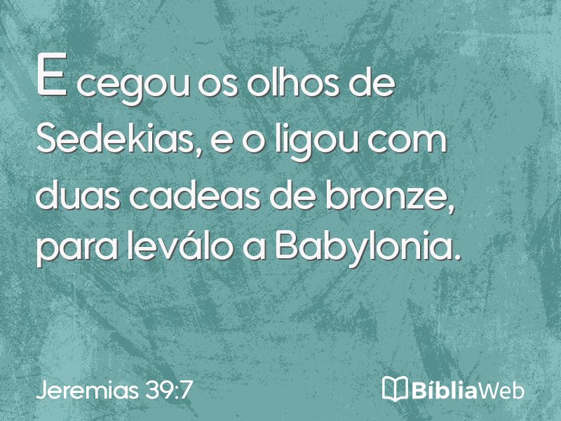 Jeremias 39:7 em imagem para compartilhar
