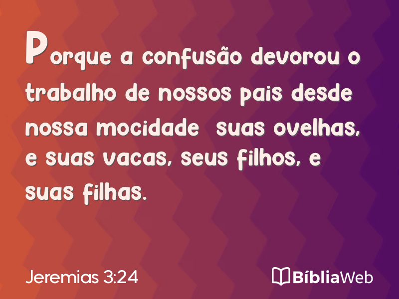 Jeremias 3:24 em imagem para compartilhar