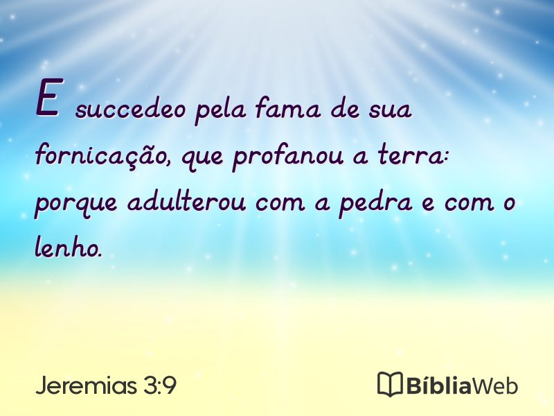 Jeremias 3:9 em imagem para compartilhar