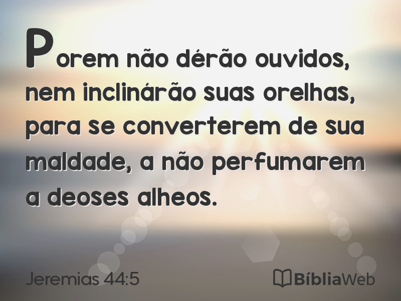 Jeremias 44:5 em imagem para compartilhar
