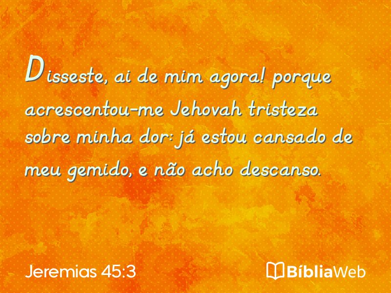 Jeremias 45:3 em imagem para compartilhar
