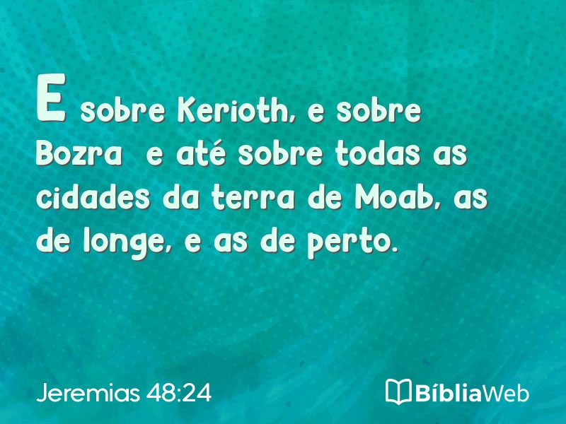 Jeremias 48:24 em imagem para compartilhar