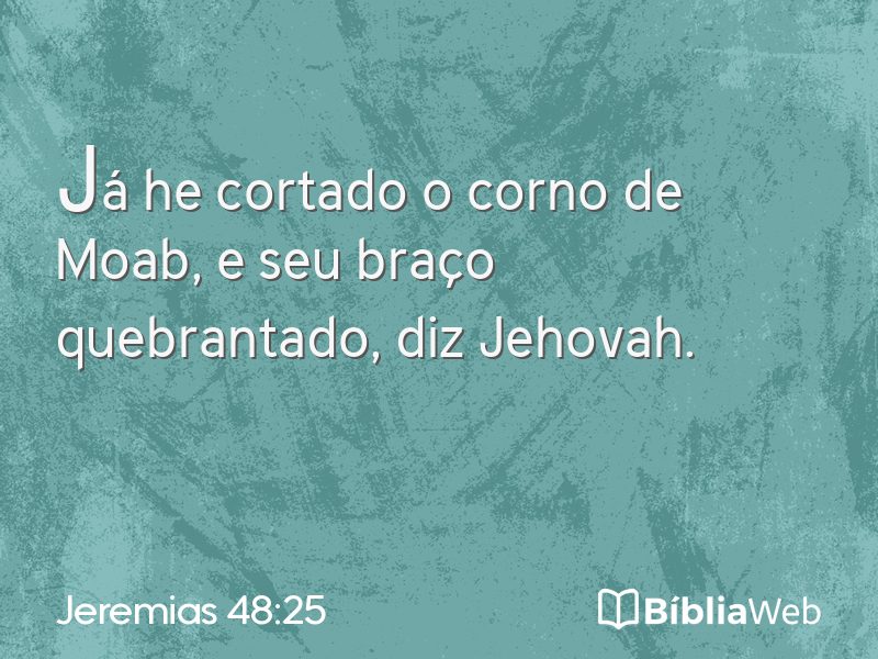 Jeremias 48:25 em imagem para compartilhar