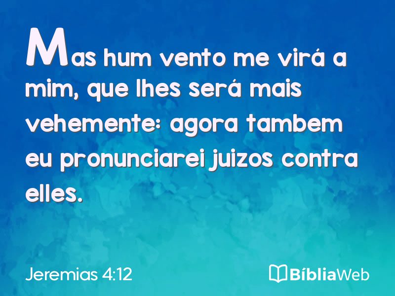 Jeremias 4:12 em imagem para compartilhar