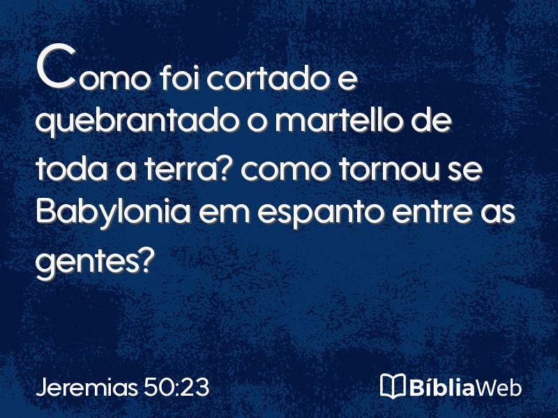 Jeremias 50:23 em imagem para compartilhar