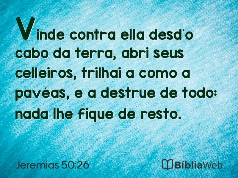 Jeremias 50:26 em imagem para compartilhar