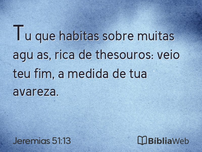 Jeremias 51:13 em imagem para compartilhar